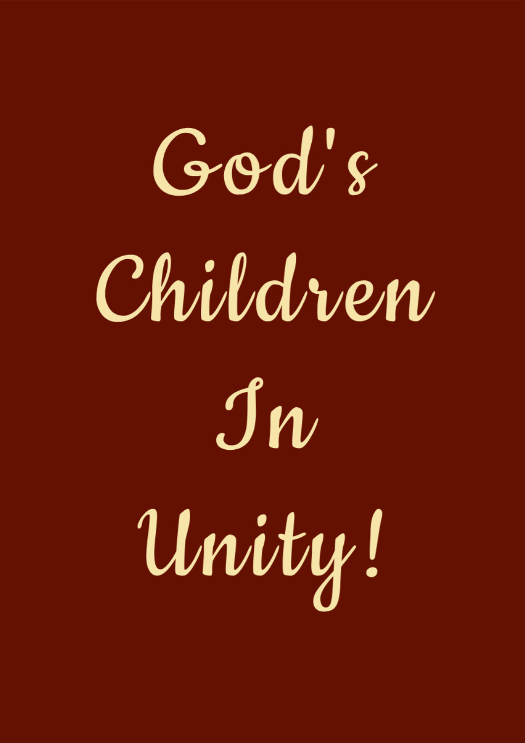 God's Children dwelling in unity
