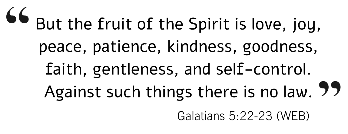 Galatians 5:22–23 — The Fruit of the Spirit